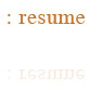 resume